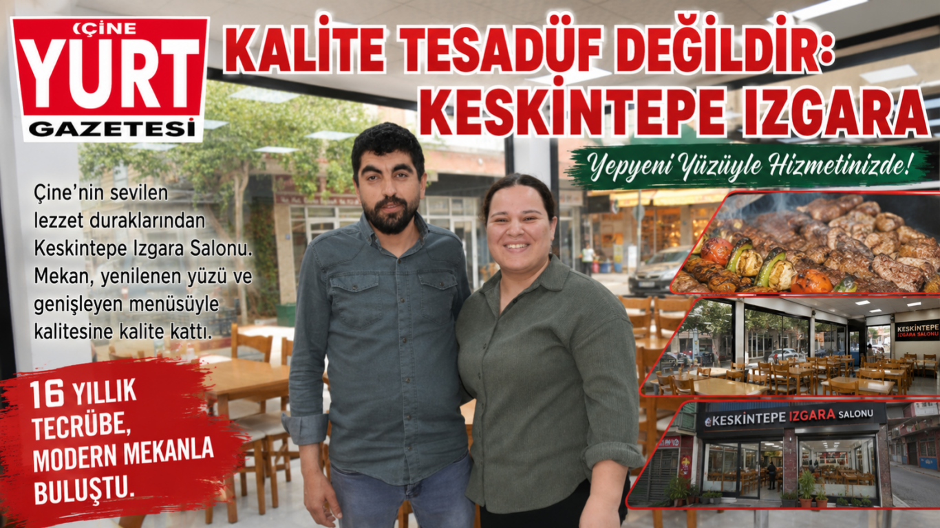 Kalite Tesadüf Değildir: Keskintepe Izgara Yepyeni Yüzüyle Hizmetinizde!