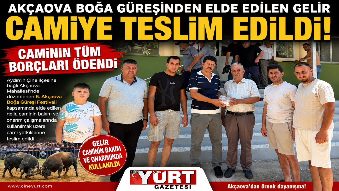 AKÇAOVA BOĞA GÜREŞİNDEN ELDE EDİLEN GELİR CAMİYE TESLİM EDİLDİ! CAMİNİN TÜM BORÇLARI ÖDENDİ