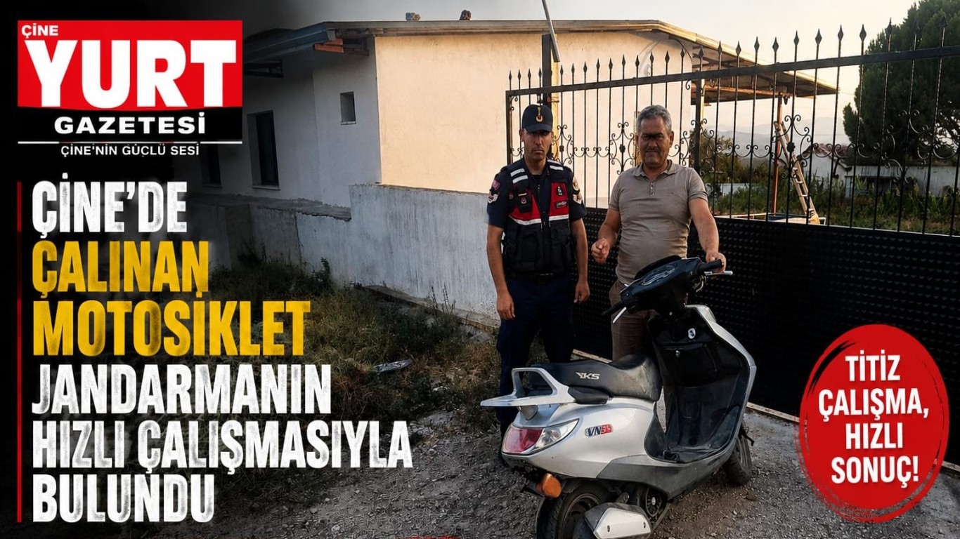 ÇİNE'DE ÇALINAN MOTOSİKLET JANDARMANIN HIZLI ÇALIŞMASIYLA BULUNDU