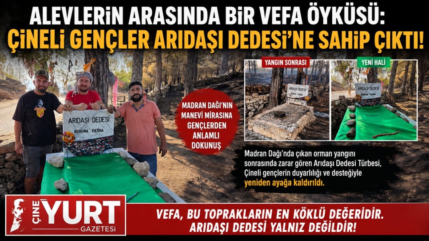 Alevlerin Arasında Bir Vefa Öyküsü: Çineli Gençler Madran’ın Manevi Muhafızı Arıdaşı Dedesi’ne Sahip Çıktı!