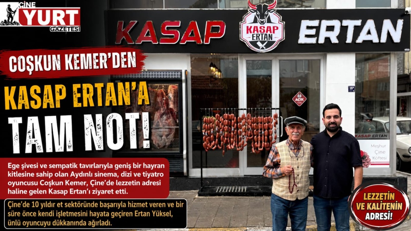 COŞKUN KEMER’DEN KASAP ERTAN’A TAM NOT!