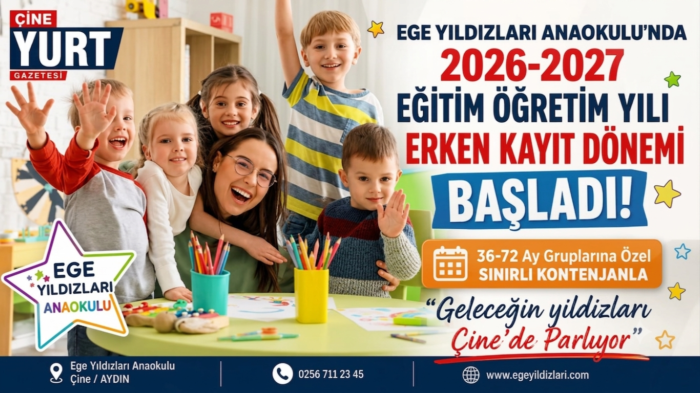 EGE YILDIZLARI ANAOKULU'NDA 2026-2027 EĞİTİM ÖĞRETİM YILI ERKEN KAYIT DÖNEMİ BAŞLADI!