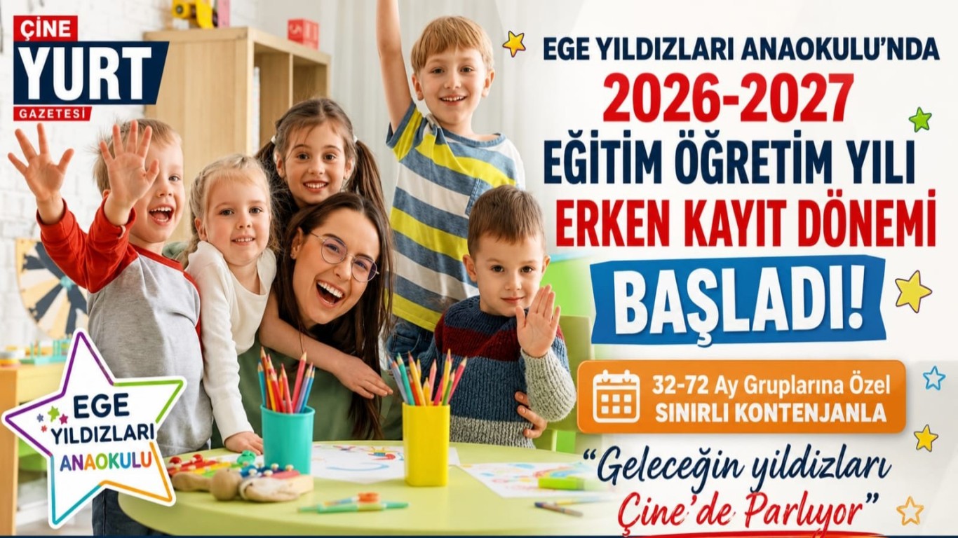 EGE YILDIZLARI ANAOKULU'NDA 2026-2027 EĞİTİM ÖĞRETİM YILI ERKEN KAYIT DÖNEMİ BAŞLADI!