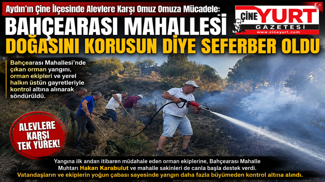 Aydın’ın Çine İlçesinde Alevlere Karşı Omuz Omuza Mücadele: Bahçearası Mahallesi Doğasını Korusun Diye Seferber Oldu
