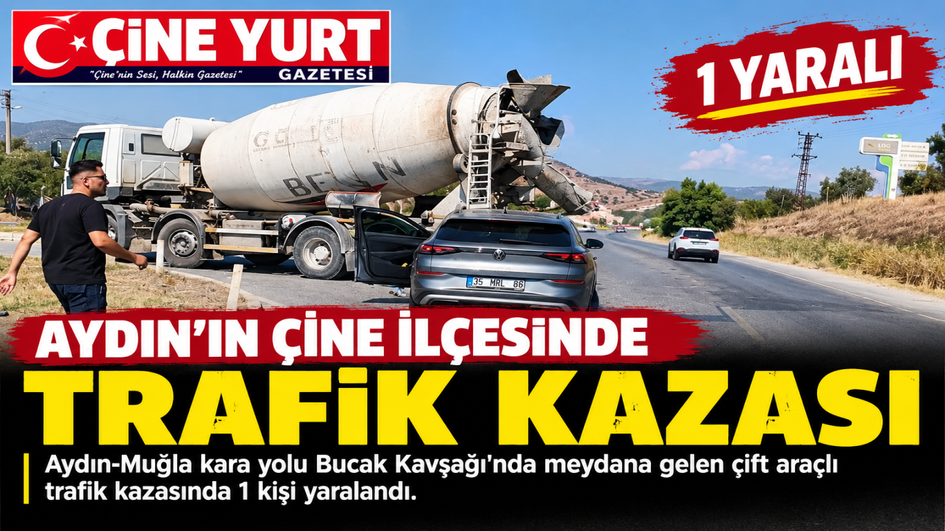 Aydın’ın Çine İlçesinde Trafik Kazası: 1 Yaralı