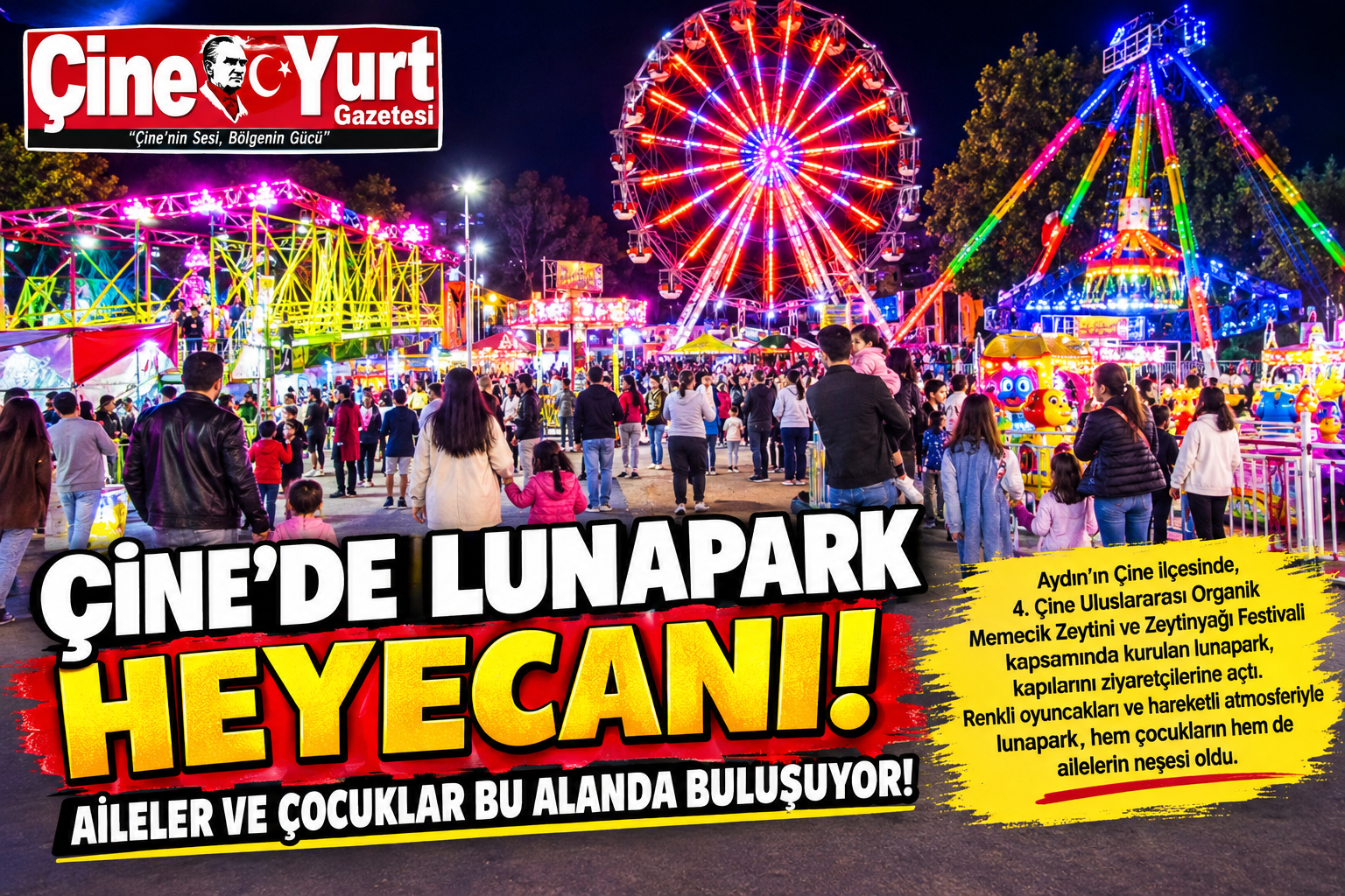 ÇİNE'DE LUNAPARK HEYECANI: AİLELER VE ÇOCUKLAR BU ALANDA BULUŞUYOR!