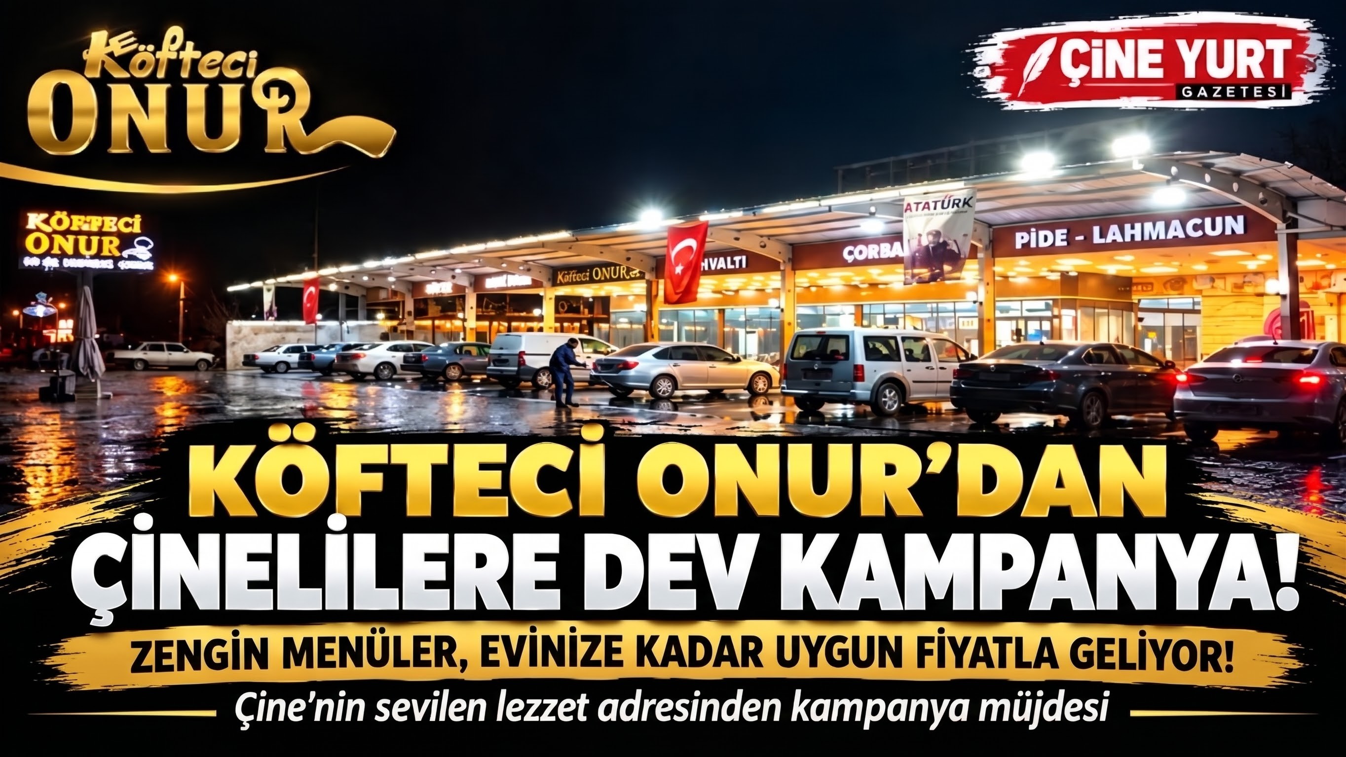 KÖFTECİ ONUR’DAN ÇİNELİLER İÇİN DEV KAMPANYA! ZENGİN MENÜLER, EVİNİZE KADAR UYGUN FİYATLA GELİYOR!