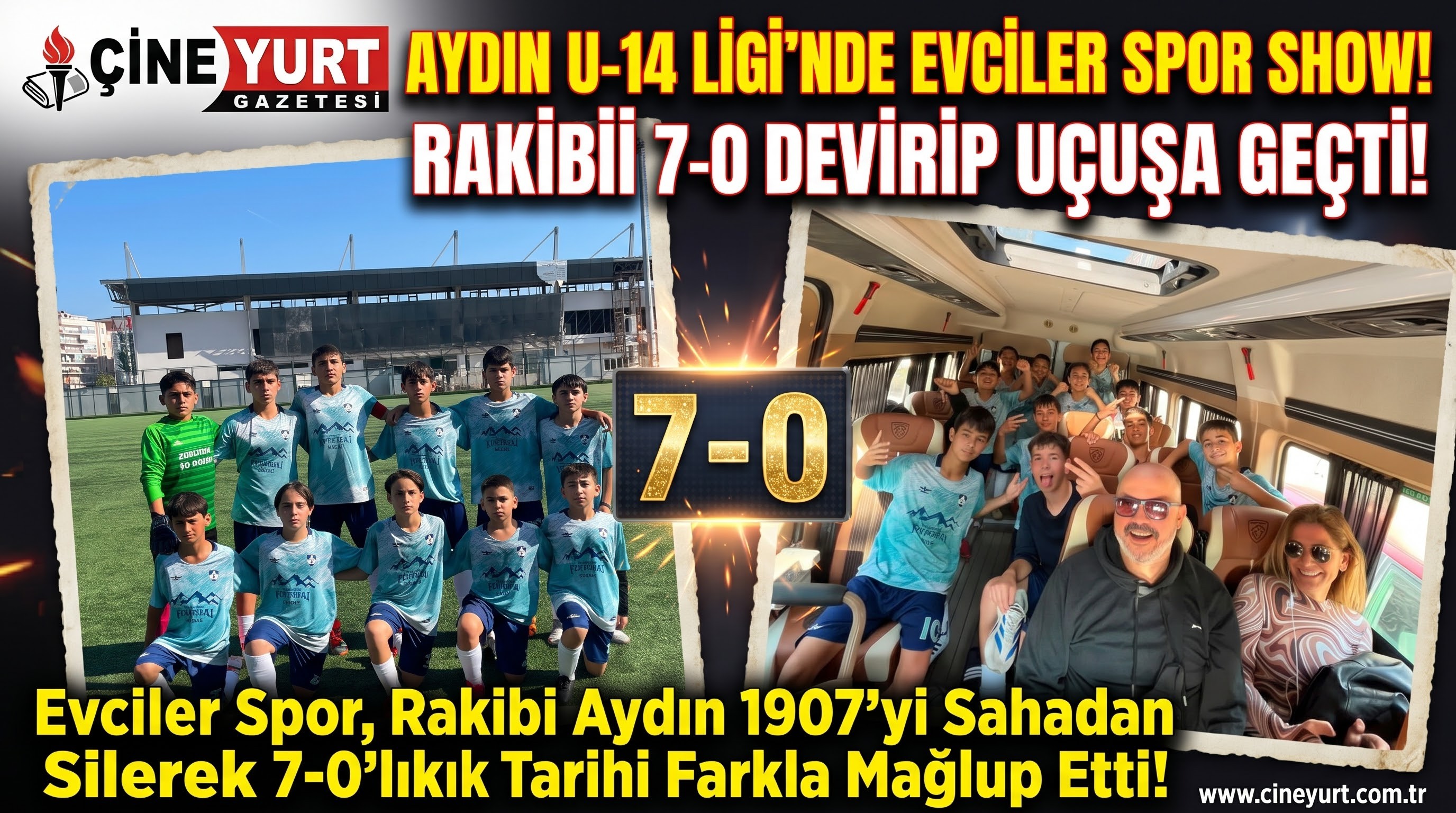 AYDIN U-14 LİGİ’NDE EVCİLER SPOR SHOW! RAKİBİNİ 7-0 DEVİRİP UÇUŞA GEÇTİ!