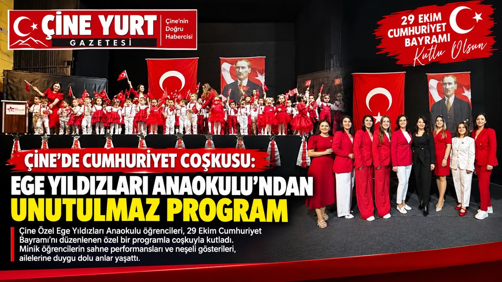 ÇİNE’DE CUMHURİYET COŞKUSU: EGE YILDIZLARI ANAOKULU’NDAN UNUTULMAZ PROGRAM